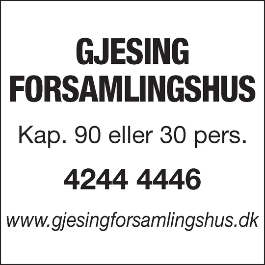 Gjesing Forsamlingshus med masser plads